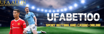 ufabet 100